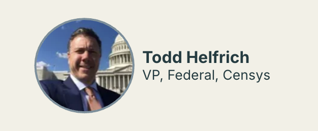 Todd Helfrich, VP, Federal, Censys