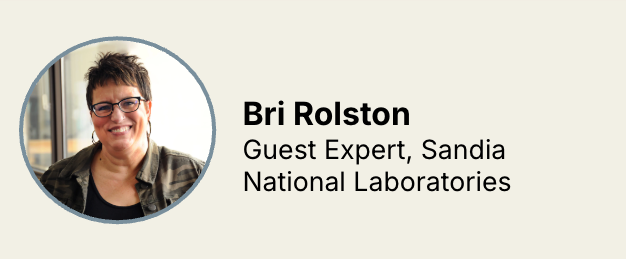 Bri Rolston, Sandia National Labs